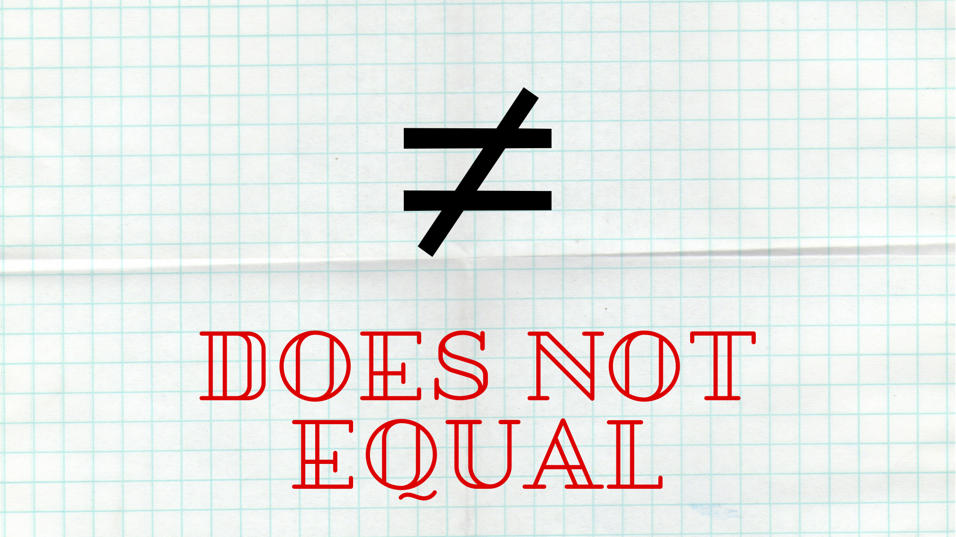programming symbol for does not equal